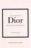 Little Book of Dior. The story of the iconic fashion house