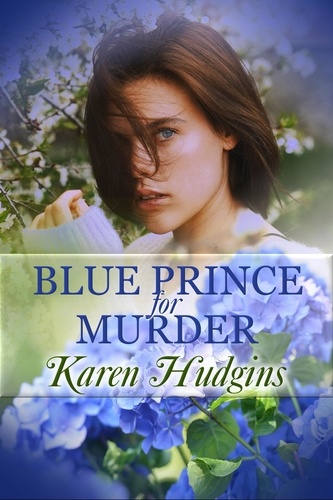  Karen Hudgins - The Blue Prince for Murder - Diane Phipps, P.I., #1.