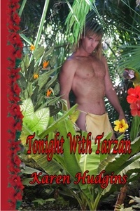  Karen Hudgins - Tonight With Tarzan.