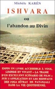  Karen - Ishvara ou L'abandon au divin.