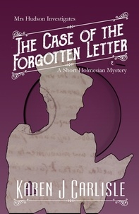  Karen J. Carlisle - The Case of the Forgotten Letter - Mrs Hudson Investigates, #2.