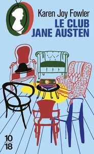 Karen Joy Fowler - Le club Jane Austen.
