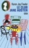 Karen Joy Fowler - Le club Jane Austen.