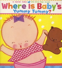 Karen Katz - Where Is Baby's Yummy Tummy?.