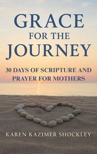 Grace For the Journey