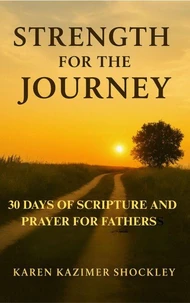 Strength For The Journey