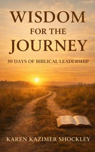 Wisdom For The Journey