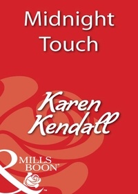 Karen Kendall - Midnight Touch.