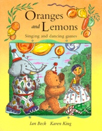 Karen King et Ian Beck - Oranges And Lemons. Singing And Dancing Games.