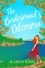 The Bridesmaid's Dilemma. A fun, feisty and utterly romantic summer tale