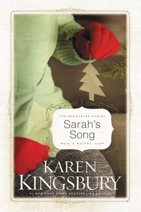 Karen Kingsbury - Sarah's Song.