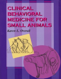 Karen-L Overall - Clinical behavioural medicine for small animals.