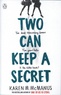 Karen M. McManus - Two Can Keep a Secret.