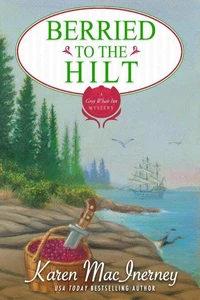 Berried to the Hilt
