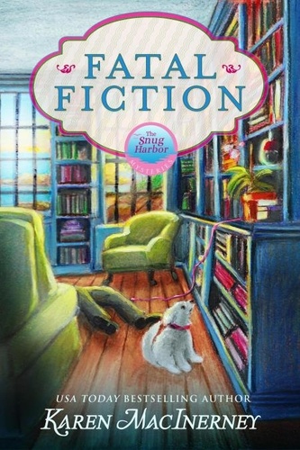  Karen MacInerney - Fatal Fiction - Snug Harbor Mysteries, #4.
