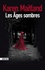 Les Ages sombres - Occasion