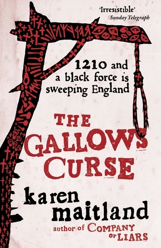 Karen Maitland - The Gallows Curse.