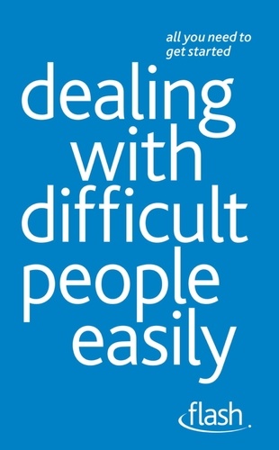Karen Mannering - Dealing with Difficult People Easily: Flash.