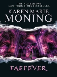 Karen Marie Moning - Faefever.