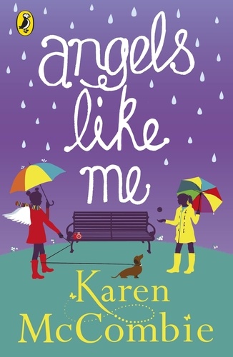 Karen McCombie - Angels Like Me - (Angels Next Door Book 3).