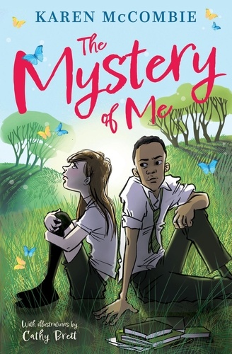 Karen McCombie et Cathy Brett - The Mystery of Me.