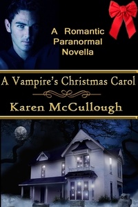  Karen McCullough - A Vampire's Christmas Carol.