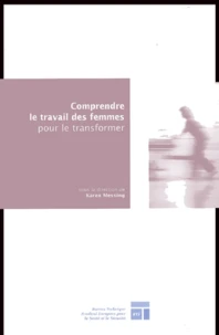 Comprendre le travail des femmes pour le transformer