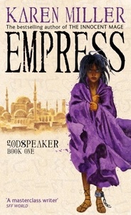 Karen Miller - Empress.