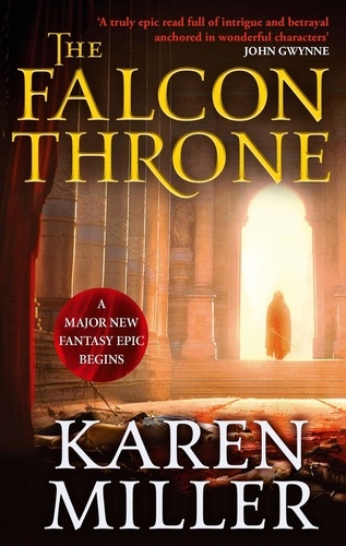 The Falcon Throne. Book One of the Tarnished Crown