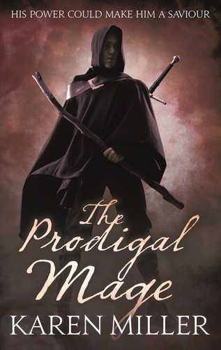 The Prodigal Mage. Book One of the Fisherman's Children