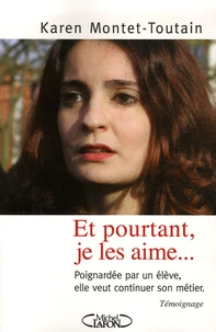 Et pourtant, je les aime...