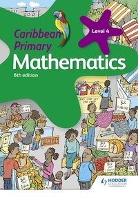 Karen Morrison - Caribbean Primary Mathematics Book 4 6th edition.