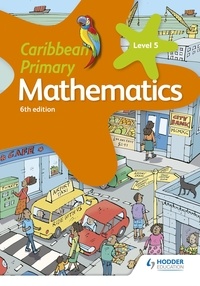 Karen Morrison - Caribbean Primary Mathematics Book 5 6th edition.