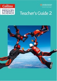 Karen Morrison et Tracey Baxter - International Primary Science Teacher's Guide 2.