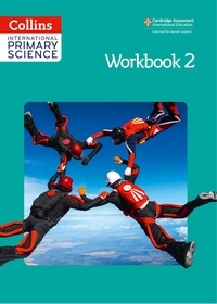 Karen Morrison - International Primary Science Workbook 2.