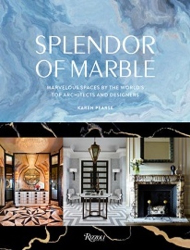 Karen Pearse - Rooms of Splendor Decorating With Marble.