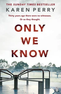 Only we know