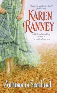 Karen Ranney - Autumn in Scotland.