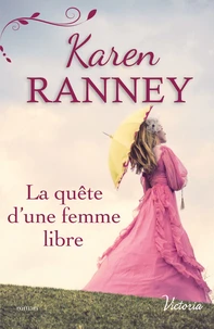 La quête d'une femme libre