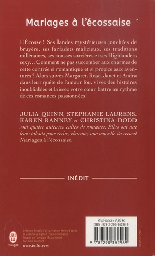 Mariages à l’écossaise. Gretna Greene ; La rose d'Ecosse ; La fiancée de Glenlyon ; Le kilt nuptial