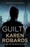 Guilty. A page-turning thriller full of suspense