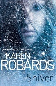 Karen Robards - Shiver.