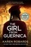 The Girl from Guernica. a gripping WWII historical fiction thriller that will take your breath away for 2022