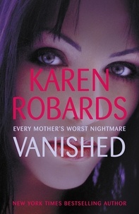 Karen Robards - Vanished.