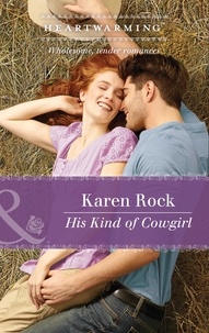 Karen Rock - His Kind Of Cowgirl.