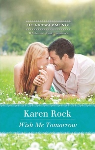 Karen Rock - Wish Me Tomorrow.