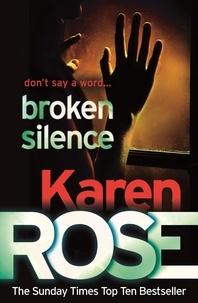 Karen Rose - Broken Silence (A Karen Rose Novella).