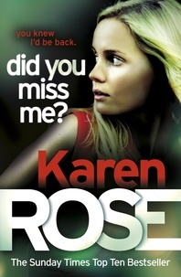Karen Rose - Did You Miss Me? (The Baltimore Series Book 3).