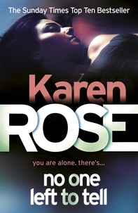 Karen Rose - No One Left To Tell (The Baltimore Series Book 2).