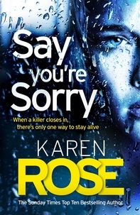 Karen Rose - Say You're Sorry.
